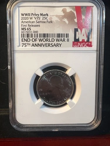 2020 W 'V75' 25C AMERICAN SAMOA PARK EARLY RELEASES WWII PRIVY MARK NGC MS 65