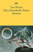 Der Schwedische Reiter Leo Perutz