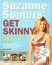 Suzanne Somers' Get Skinny on Fabulous Food - Paperback - GOOD
