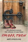 Thumbnail - I'm Off Then | Buch | 9781416553878