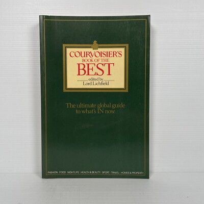 Courvoisier's Book of the Best edited Lord Lichfield