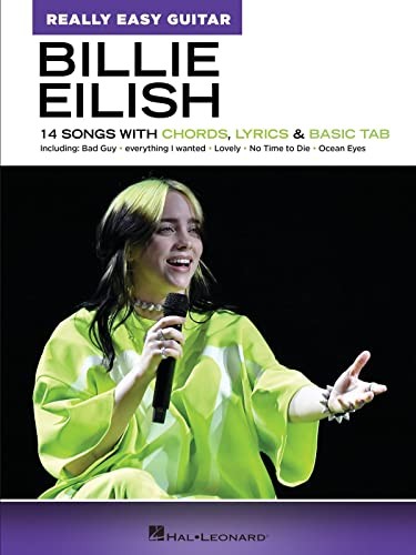 Billie Eilish: Really Easy Guitar Songbook for Beginners | Guitar Sheet Music with Chords, Lyrics and Basic TAB | 14 Billie Eilish Songs for Easy ... 14 Songs with Chords, Lyrics & Basic Tab - Image 2