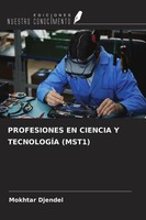 Mokhtar Djendel | Profesiones EN Ciencia Y TecnologÍA (MST1) | Taschenbuch