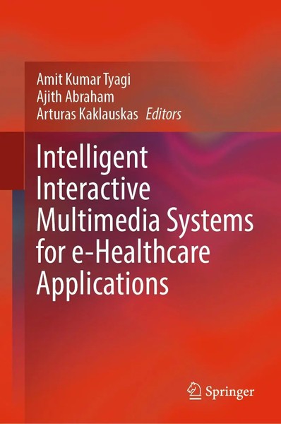 Amit Kumar Tyagi (U. A.) | Intelligent Interactive Multimedia Systems For...-image