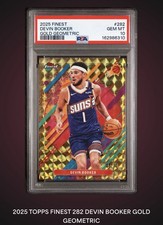2025-26 Topps Finest - Rare Devin Booker #282 Gold Geometric Refractor /10 PSA10