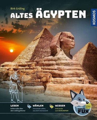 Kosmos SchlauFUX - Altes Ägypten Kurze, spannende Texte wecken Neugier   selb...