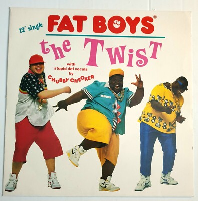 Fat Boys With Chubby Checker   The Twist - Cat# URBX 20 - 12  Vinyl Single