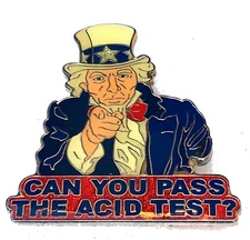 Uncle Sam Can You Pass The Acid Test Grateful Dead Pranks HAT PIN Lapel Brooch