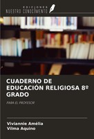 Viviannie AméLia (U. A.) | Cuaderno DE EducaciÓN Religiosa 8º Grado | Buch