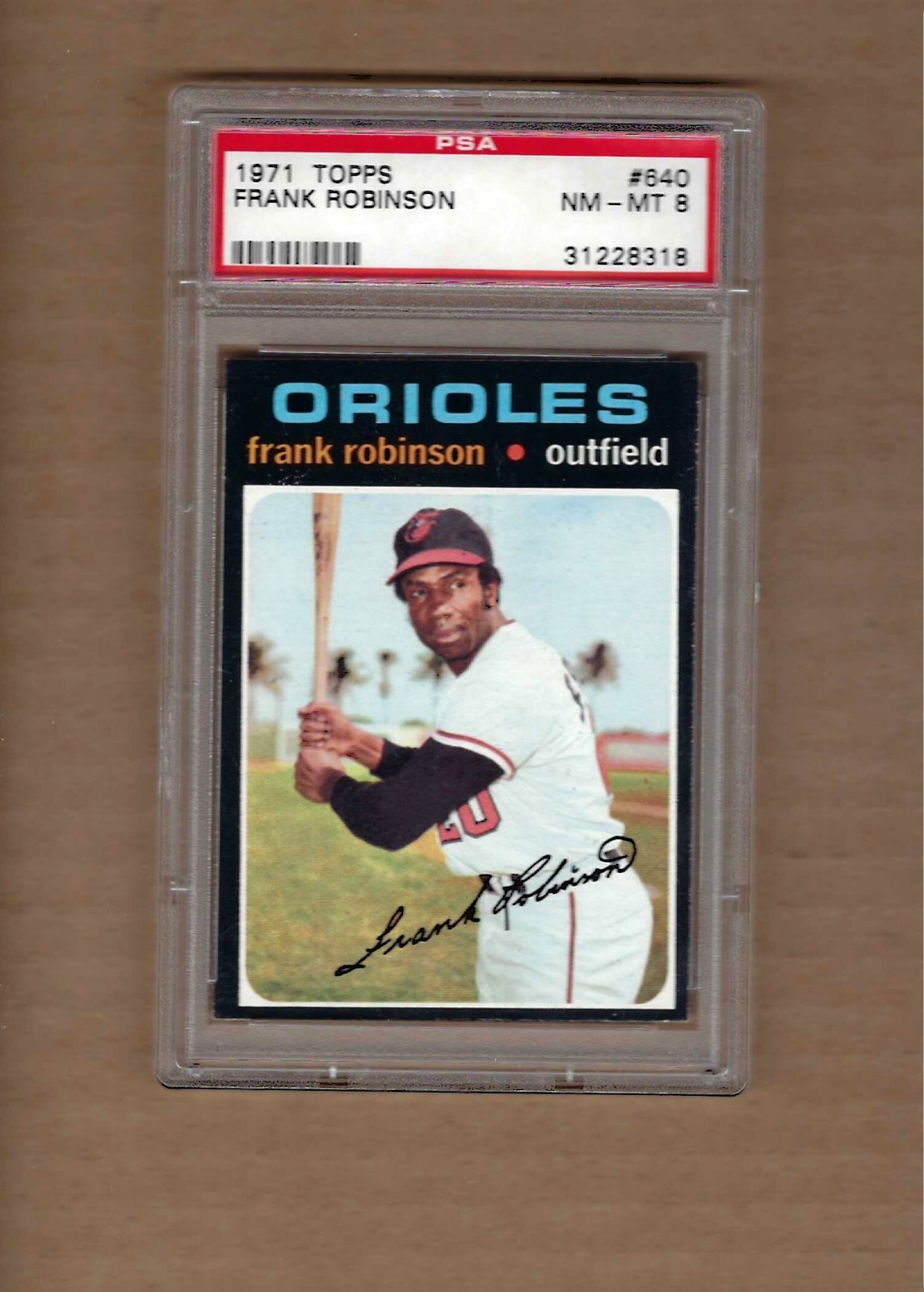 1971   TOPPS   FRANK  ROBINSON  #  640     PSA  8