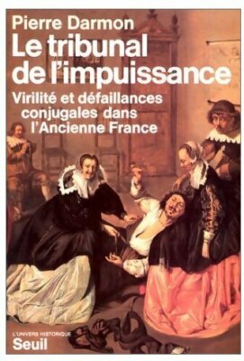 Das Tribunal der Impotenz - Pierre Darmon - V576647