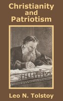 Christianity And Patriotism Leo Tolstoy Taschenbuch Kartoniert / Broschiert 2002