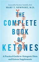 Mary Newport | The Complete Book Of Ketones | Buch | Englisch (2019) | Gebunden