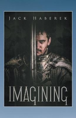 Imagining by Haberek, Jack