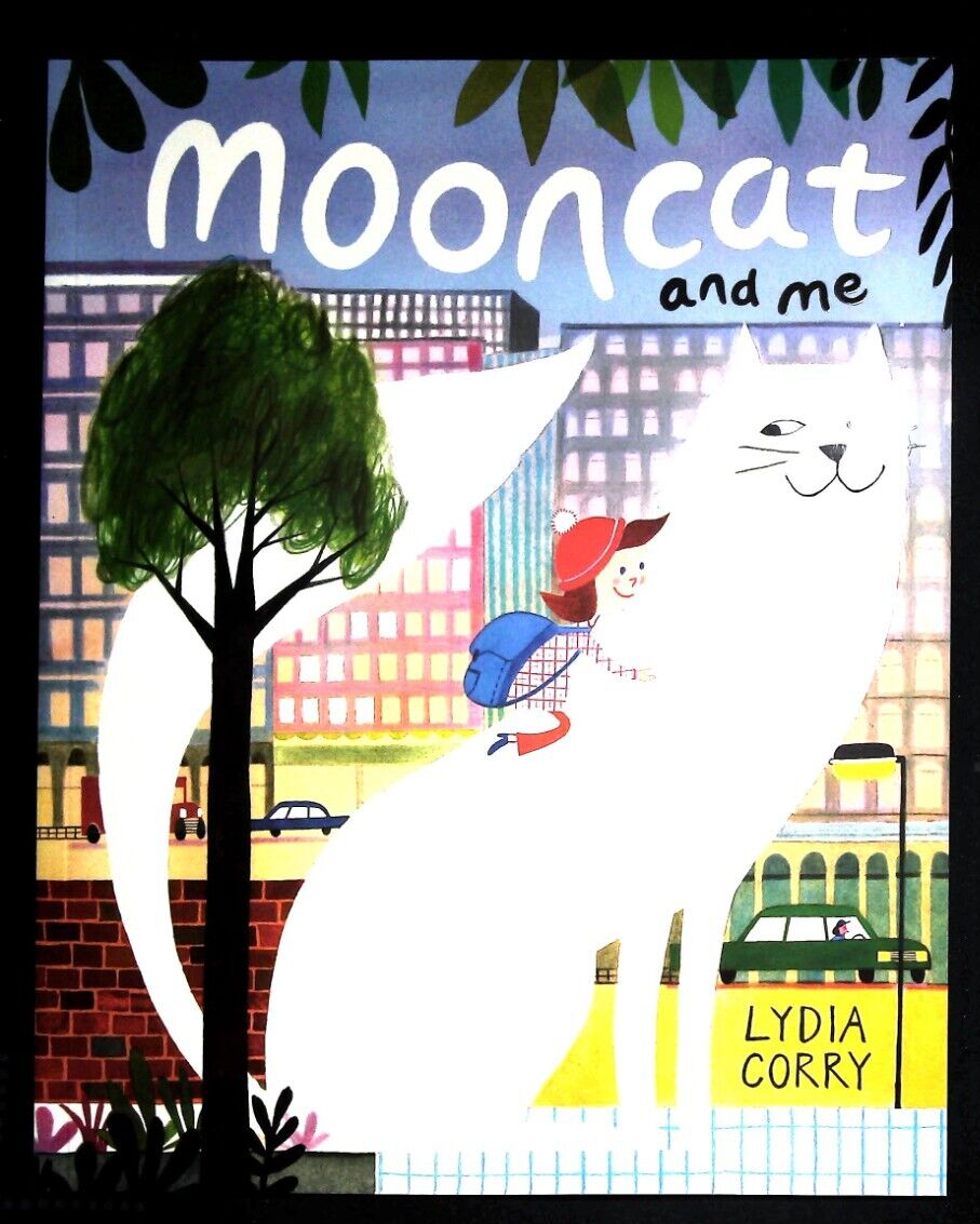 Mooncat and Me Lydia Corry Children's Bedtime Book Story Self Esteem & Respect