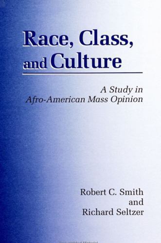 Suny Series in African American Studies: Race, Class, and Culture : A ...