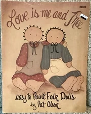 LOVE IS ME AND THEE Decorative Painting Book PAT OLSON