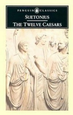 The Twelve Caesars Paperback Gaius Suetonius Tranquillus