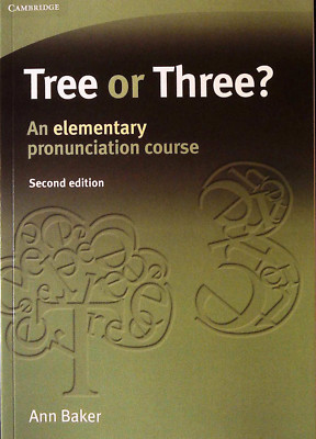 Cambridge TREE OR THREE? Elementary Pronunciation Course Book 2nd Edition @NEW@