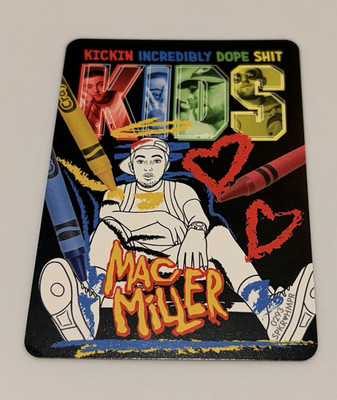 Mac Miller KIDS Kickin Incredibly Dope Sh*t Card Psyde Quest Trading Card #0293
