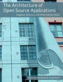 The Architecture of Open Source Applications von Brown, Amy | Buch | Zustand gut