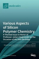 Various Aspects Of Silicon Polymer Chemistry | Buch | Englisch (2022) | Gebunden