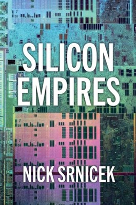SILICON EMPIRES by SRNICEK, NICK Paperback Self Help Business