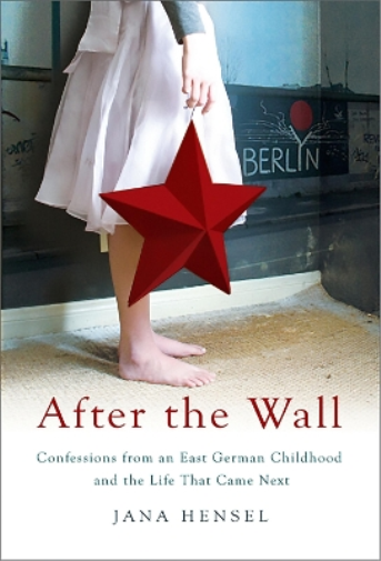 Jana Hensel After the Wall (Tascabile)