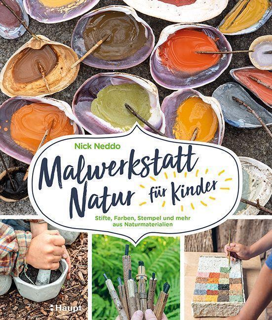 Malwerkstatt Natur Für Kinder | Stifte, Farben, Stempel Und Mehr Aus