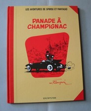 BD SPIROU ET FANTASIO - PANADE A CHAMPIGNAC - FRANQUIN - EDITION HORS COMMERCE
