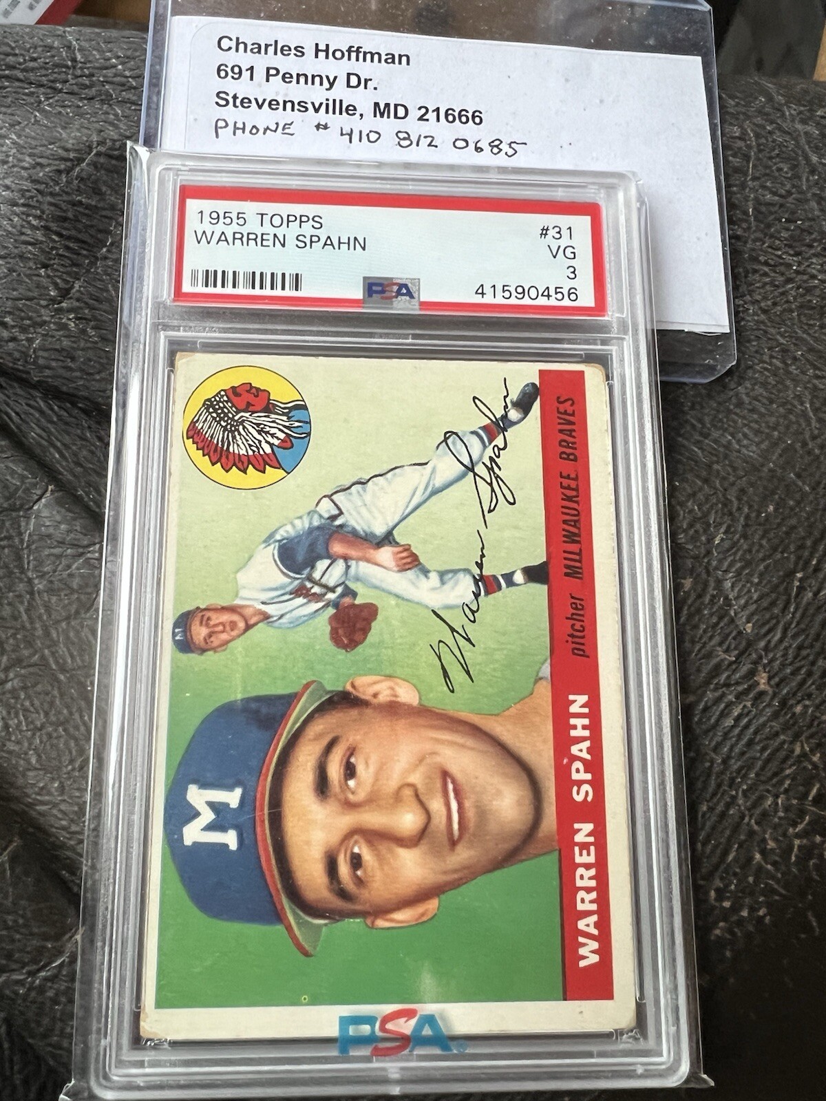 1955 Topps #31 Warren Spahn PSA 3 VG Nice Color + New Label
