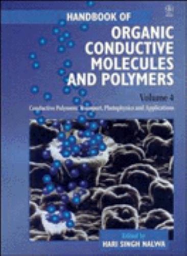 Handbook of Organic Conductive Molecules and Polymers, Conductive Polymers ...