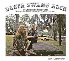 Delta Swamp Rock (At the Crossroads of Rock, Country ... | CD | Zustand sehr gut