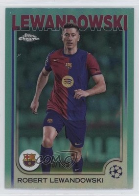 2024 Chrome UEFA Club Competitions Aqua Refractor 160/199 Robert Lewandowski z0c