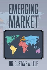 Gustave a Lele Emerging Market (Paperback) (U...