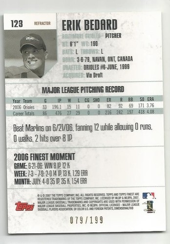 2007 Topps Finest Green Refractor Erik Bedard #'d /199 Baltimore Orioles - Picture 2 of 2