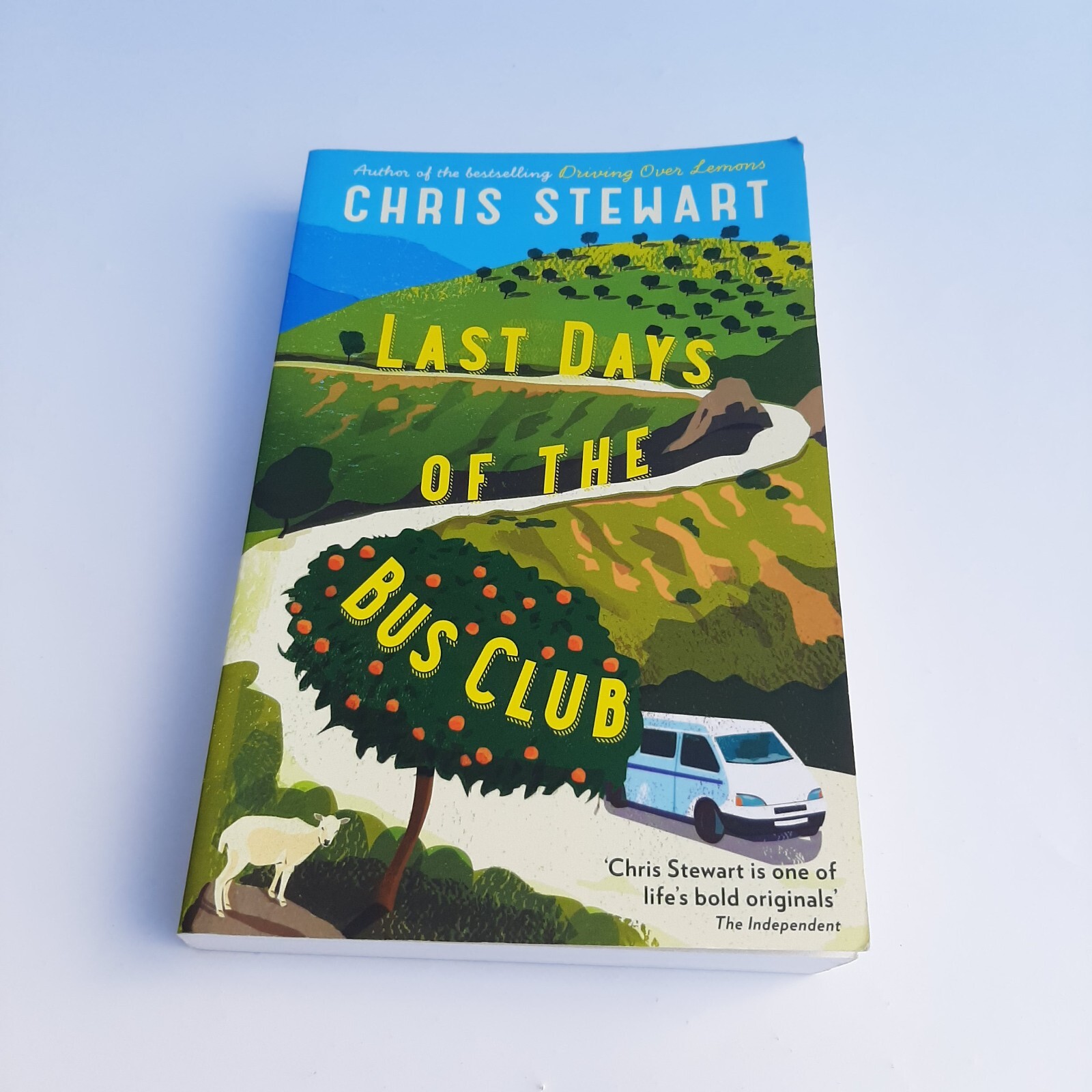 The Last Days of the Bus Club By Chris Stewart Paperback Book