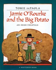 Jamie O'Rourke and the Big Potato - paperback dePaola, Tomie