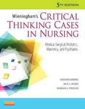 Winningham's Critical Thinking Cases in Nursing : Medical-Surgica