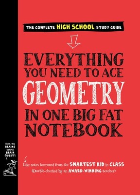 Everything You Need to Ace Geometry in One Big Fat Notebook - paperback Work...