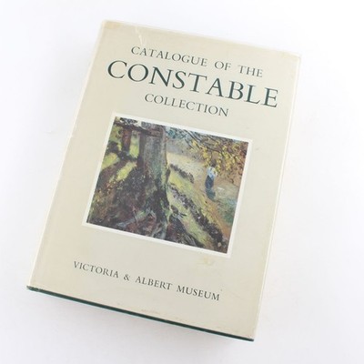 Catalogue of the Constable Collection Book by Graham Reynolds