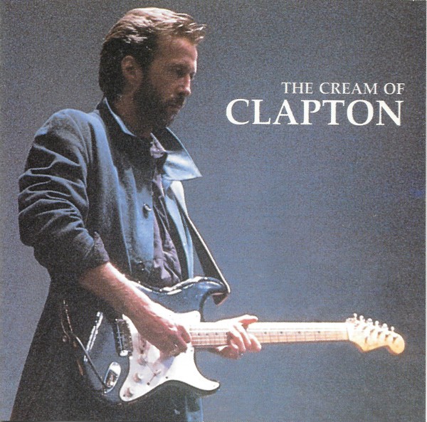 Cream of Clapton by Eric Clapton (CD