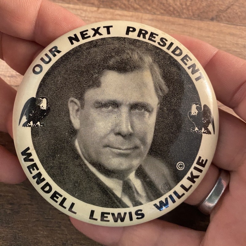 Wendell Lewis Wilkie Presidental Campaign Button Pinback 3.5" Dia
