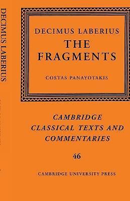 Decimus Laberius The Fragments Panayotakis Paperback Cambridge University Press