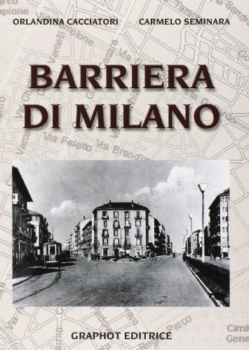 Libri Orlandina Cacciatori / Carmelo Seminara - Barriera Di Milano
