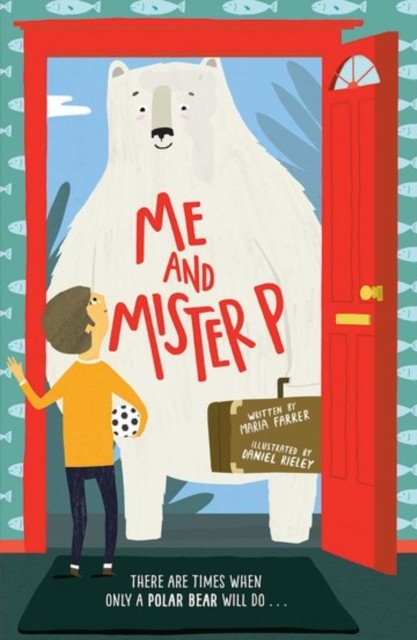 Me and Mister P by Maria  Farrer (Paperback Book)