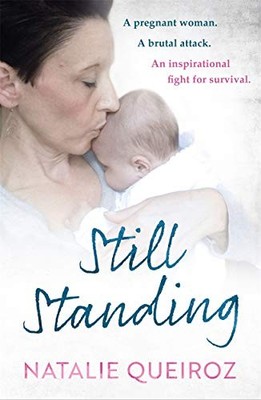 Still Standing: A Pregnant Woman. A brutal atta, Queiroz, Queiroz,=#