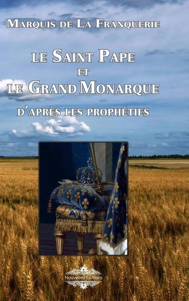 Marquis De La Franquerie | Le Saint Pape Et Le Grand Monarque | Buch (2022)-image
