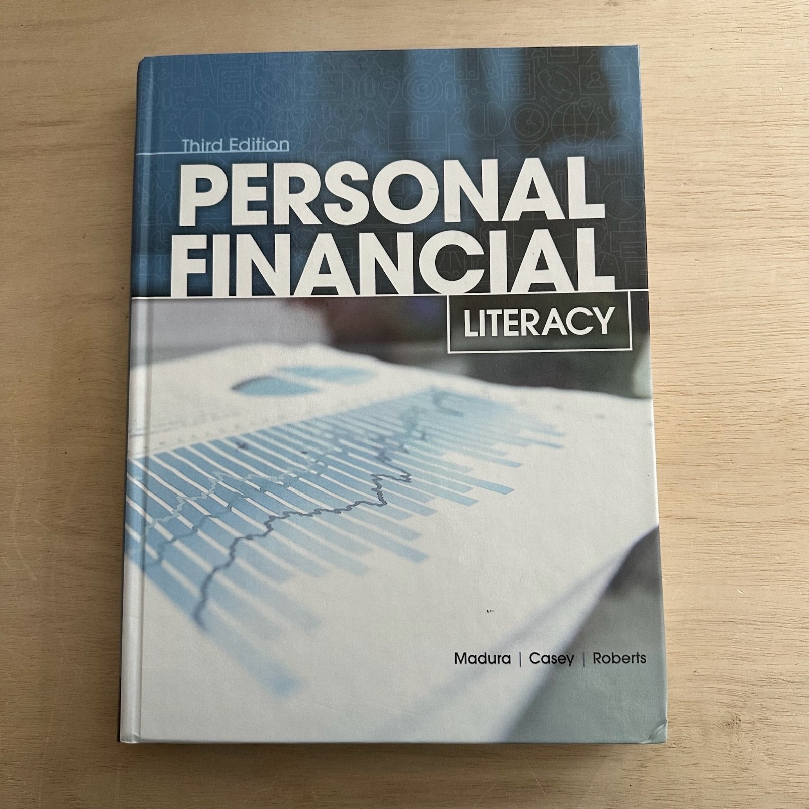 Personal financial literacy 3rd ed sherry j. Roberts, jeff madura and k. Michael