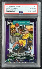 LEBRON JAMES PSA 10 2024-25 PANINI DONRUSS OPTIC #2 DOWNTOWN PRIZM SP LAKERS